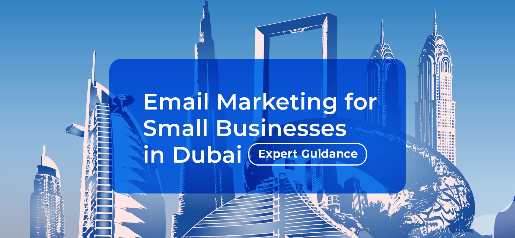 The Positive Impact of Email Marketing for Small Businesses in Dubai